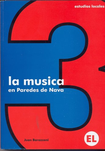 LA MÚSICA EN PARECES DE NAVA EDICIONES LOCALES